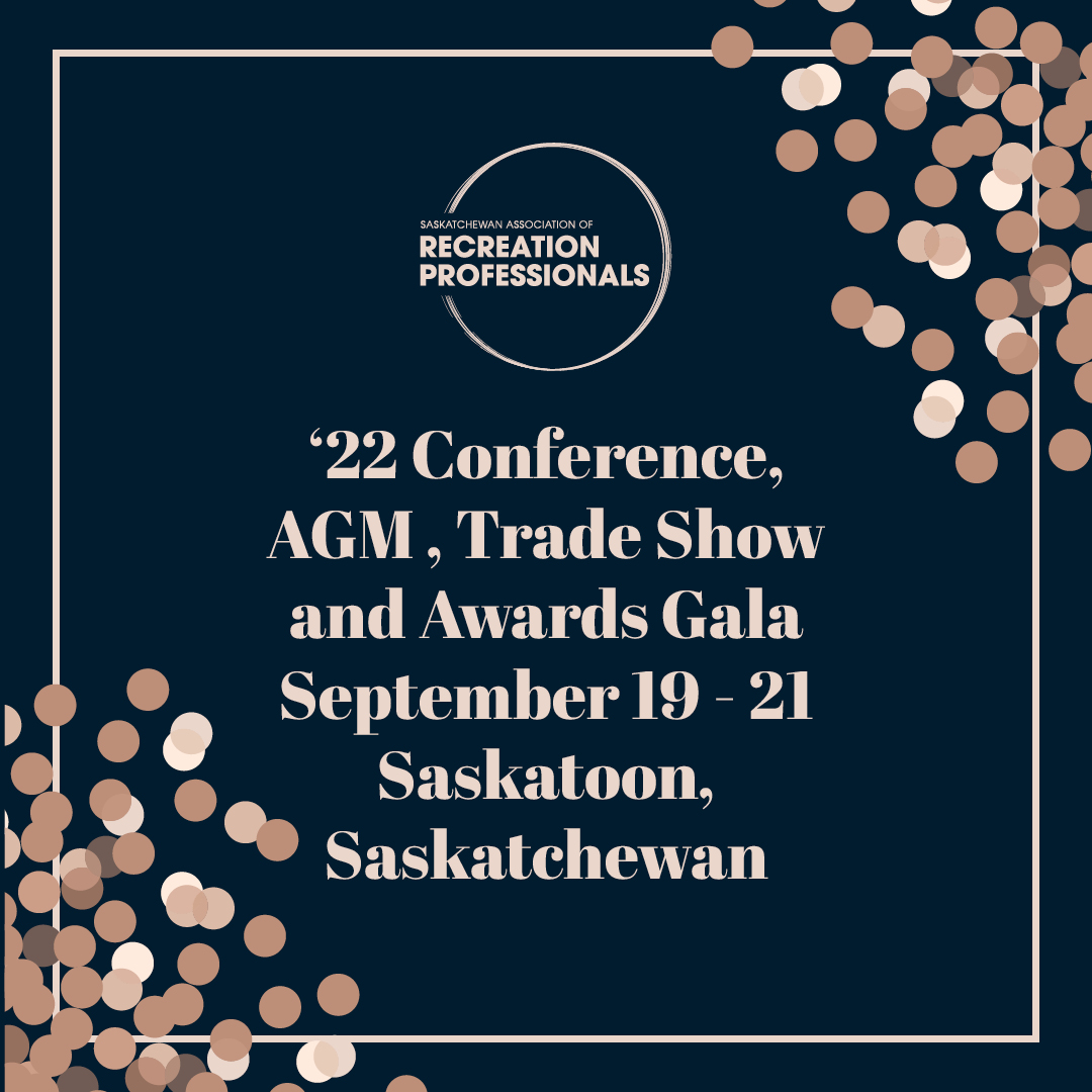 Read more about the article ’22 Conference, AGM, Trade Show, SPRA RecFest and Awards Gala